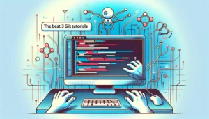 The Best Git Tutorials for Beginner Developers