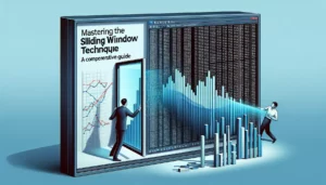 Mastering the Sliding Window Technique: A Comprehensive Guide