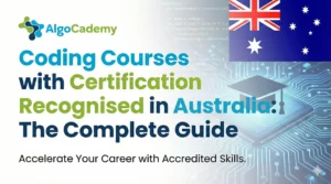 Coding Courses with Certification Recognised in Australia: The Complete Guide