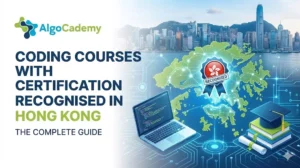 Coding Courses with Certification Recognised in Hong Kong: The Complete Guide