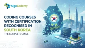 Coding Courses with Certification Recognised in South Korea: The Complete Guide