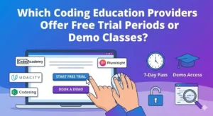 Which Coding Education Providers Offer Free Trial Periods or Demo Classes?