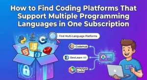 How to Find Coding Platforms That Support Multiple Programming Languages in One Subscription?