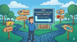 Which Programming Language Should I Learn First? An Honest Answer